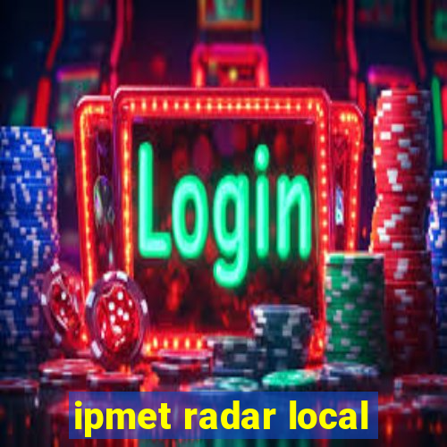 ipmet radar local